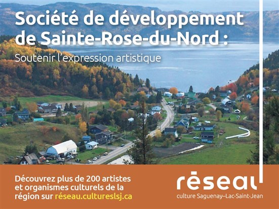 Société de développement de Sainte-Rose-du-Nord : Soutenir l’expression artistique
