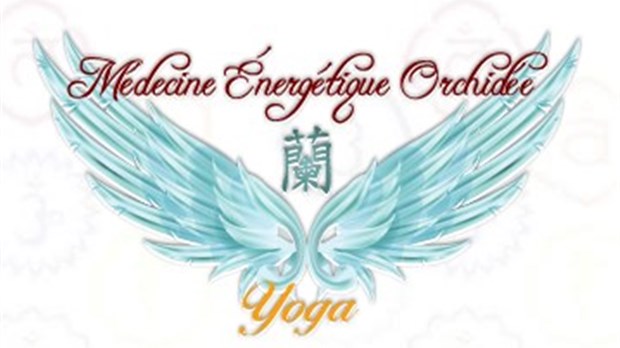 Médecine Énergétique Orchidée: les cours de yoga débuteront sous peu