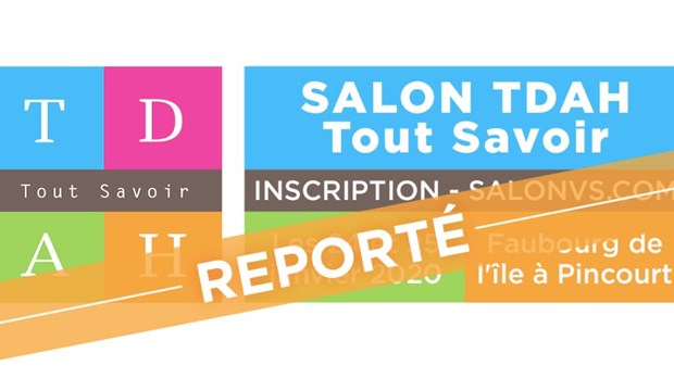 Le Salon TDAH reporté