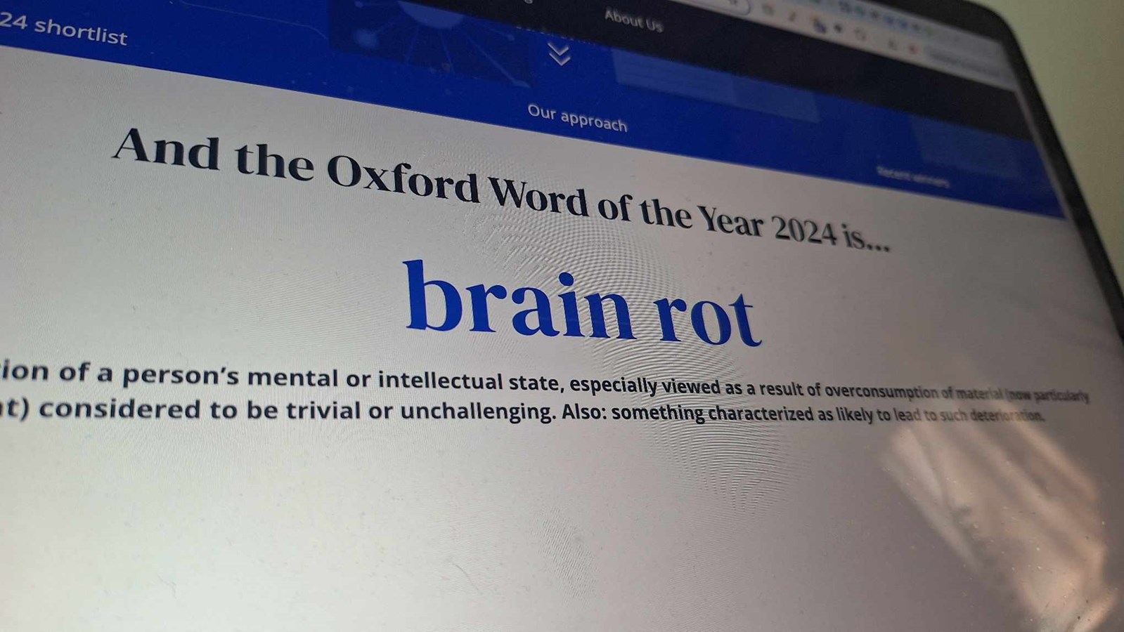 The Oxford University Press word of the year is‘brain rot’