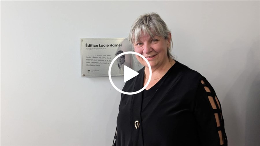 Le nom de Lucie Hamel inscrit à jamais dans le paysage municipal des Coteaux 