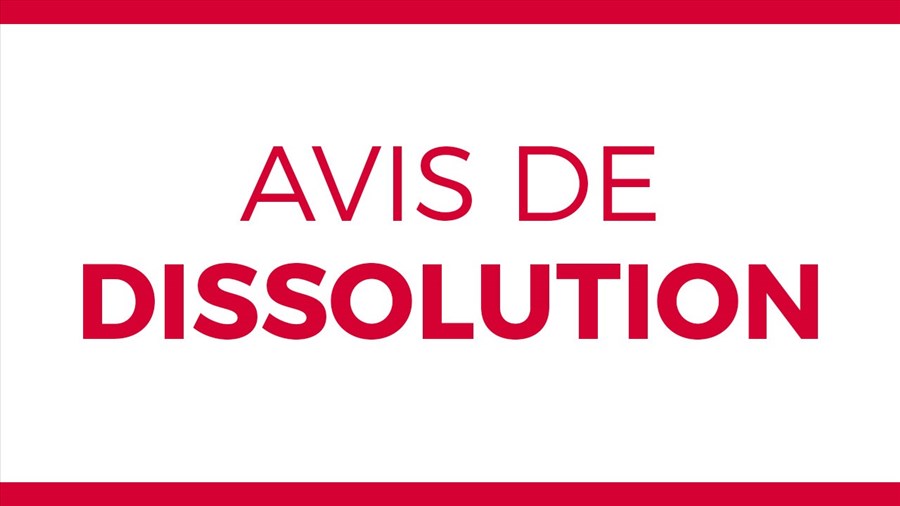 AVIS DE DISSOLUTION