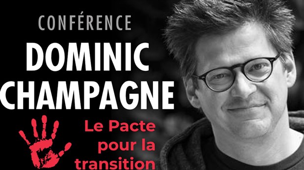 L'instigateur du Pacte pour la transition sera à Salaberry-de-Valleyfield 